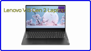 REVIEW 2024 Lenovo V15 Gen 2 Laptop ESSENTIAL details [upl. by Naitsabas]