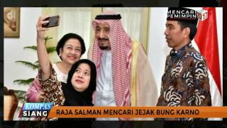 Ketika Raja Salman Mencari Jejak Bung Karno [upl. by Cherin802]