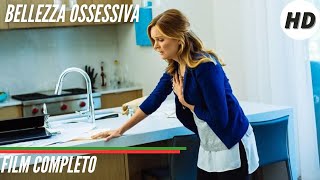 Bellezza ossessiva  HD  Thriller  Film Completo in Italiano [upl. by Linell]