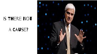 Is There Not A Cause  Ravi Zacharias [upl. by Gavan824]