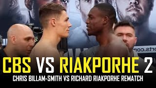 CHRIS BILLAM SMITH VS RICHARD RIAKPORHE  REMATCH SET [upl. by Mokas]