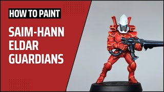 How to Paint SaimHann Eldar Guardians [upl. by Anders]