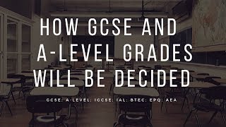 How GCSE and ALevel grades will be decided [upl. by Tobi]