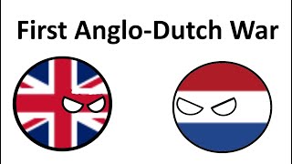 First AngloDutch War  Hyphenated Wars [upl. by Ahtelra229]