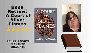 Book Review A ​Court of Silver Flames [upl. by Tara]