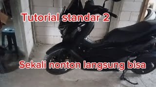 tutorial standar 2 sepeda motor Nmax [upl. by Melmon430]