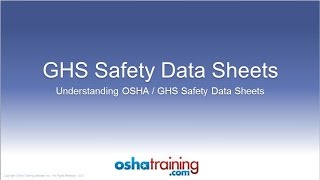 Free OSHA Training Tutorial  Understanding GHS Safety Data Sheets SDSs [upl. by Laughry]