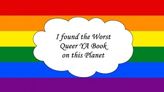 I Found the Worst LGBT Book [upl. by Rossing]