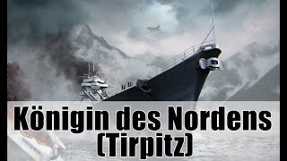 LotS  Königin des Nordens Tirpitz by aimusicso [upl. by Akehsat]