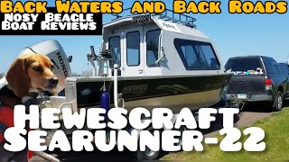 Nosy Beagle Boat Reviews  Hewescraft SeaRunner 22HT [upl. by Taddeo]