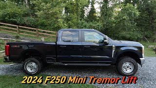 2024 F250 XL 68L Two Month Review Mini Tremor Lift Kit [upl. by Zusman]