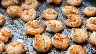 Easy amp Crispy Pan Seared Buttery Shrimp Recipe  EatSimpleFoodcom [upl. by Onaireves]