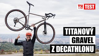 Decathlon prodává GRAVEL Z TITANU testnuli jsme ho [upl. by Margit]