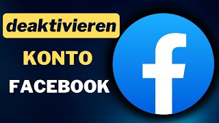 wie facebook Konto deaktivieren 2023 [upl. by Lolanthe27]