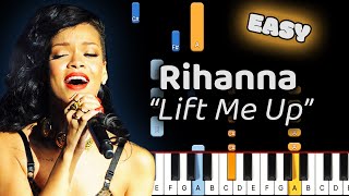 Rihanna Lift Me Up Piano Tutorial Easy [upl. by Truelove226]