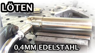 04mm Edelstahl  Dein Schweißgerät kann es löten [upl. by Adnoryt750]