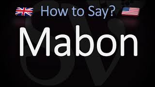 How to Pronounce Mabon British amp American Pronunciation [upl. by Northrup391]