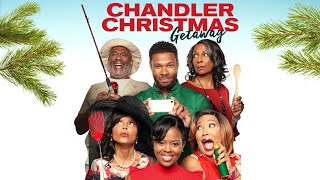 Chandler Christmas Getaway  FULL MOVIE  2018  Hilarious Holiday Comedy Malinda Williams [upl. by Lladnew]