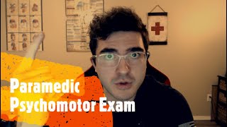 Psychomotor Exam NREMT [upl. by Eivad]