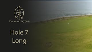 The Nairn Golf Club  Hole 7  Long [upl. by Lalib]