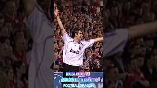 KAKA GOAL VS MANCHESTER UNITEDmanchesterunited kakaacmilan [upl. by Noram]