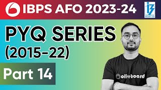 IBPS AFO 2023 Practice Series  IBPS PYQs 201522 For IBPS AFO Mains 2023  IBPS AFO 2023 [upl. by Derriey]