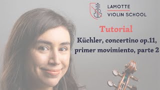 Tutorial LVS  Küchler concertino op11 primer movimiento parte 2 [upl. by Cowen]