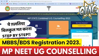 mp neet ug counselling 2023 live registration step by step procedure for mbbs and bds 🔥 mp dme 2023 [upl. by Absalom]