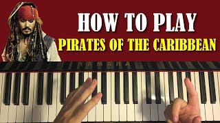 HOW TO PLAY  Pirates Of The Caribbean Theme Piano Tutorial Lesson [upl. by Eilsehc]