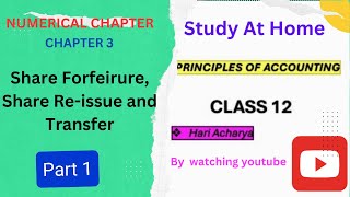 Forfeiture and Re  issue of shares  Class 12  Chapter 3  Introduction amp Format  Part 1 [upl. by Drice]