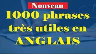 1000 Phrases très utiles en ANGLAIS [upl. by Hildie719]