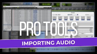 How to import audio into a Pro Tools session [upl. by Dickson]