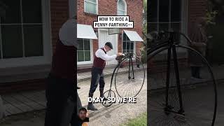 I Tried Riding a Penny Farthing and it was terrible [upl. by Vyner]