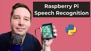 Build a Speech Recognition System on a Raspberry Pi [upl. by Temme]