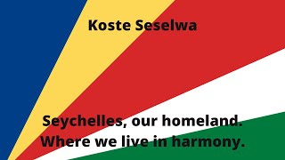 Seychelles National Anthem  “Koste Seselwa” English Lyrics [upl. by Lobell621]