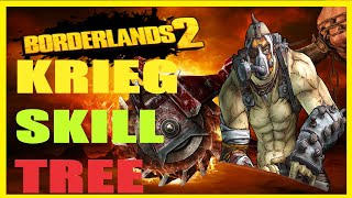 Borderlands 2 Krieg the Psychos Skill Tree [upl. by Claudia188]