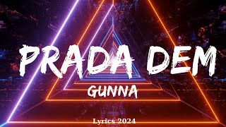 Gunna  Prada Dem feat Offset  Music Kassidy [upl. by Eelsha224]