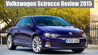 Volkswagen Scirocco Full Video Review 2015 [upl. by Ttezzil]