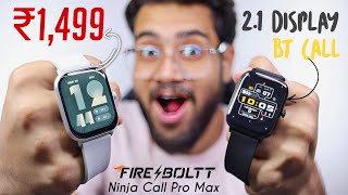 I Used ₹1499 BIGGEST CURVED Display Smartwatch  Firebolt Ninja Call Pro MAX [upl. by Fisher]