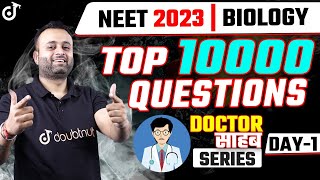 NEET 2023 Biology TOP 10000 Questions Series Day 1🔥Score 360 in NEET Biology 2023  Parth Sir [upl. by Anilag808]