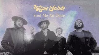 The Magpie Salute  quotSend Me An Omenquot [upl. by Arreit]