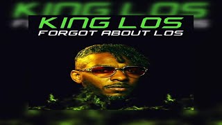 King Los  Forgot About Dre Freestyle New Official Audio [upl. by Daffi]