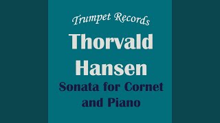 Thorvald Hansen Sonata for Cornet and Piano III Allegro con Anima Accompaniment Play [upl. by Mcripley510]