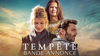 TEMPÊTE  Bandeannonce officielle HD [upl. by Juster]