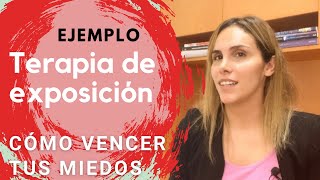 Cómo vencer tus miedos y ansiedad con “Terapia de Exposición” [upl. by Nylarahs]