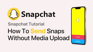 How To Send Snaps Without Media Upload On Snapchat 2024 Update [upl. by Nylyoj193]