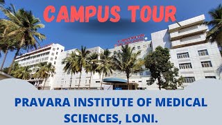 Campus Tour 1  Pravara Institute Of Medical Sciences Loni [upl. by Atinaj]