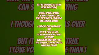 Roy Orbison Crying Lyrics Released in 1961 Subscribe if you Love Music [upl. by Oicnoel962]