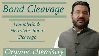 Bond cleavage organic chemistry  homolytic and hetrolytic bond cleavage  Bond Fission organic chem [upl. by Anaeirb]