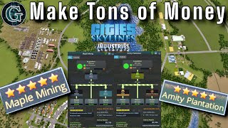 How to Make MONEY Cities Skylines Industries DLC Quick amp Easy [upl. by Ainorev]